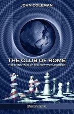 John Coleman The Club of Rome