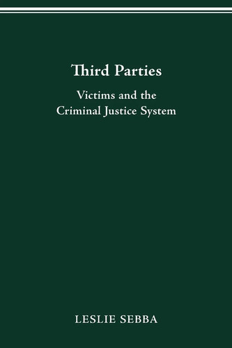 Third parties victims and - victims, the