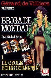Brigade mondaine von - ,