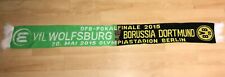 DFB Pokal Finale 2015 Fanschal Schal BVB Dortmund - VfL Wolfsburg