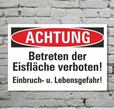 Schild Achtung Betreten der