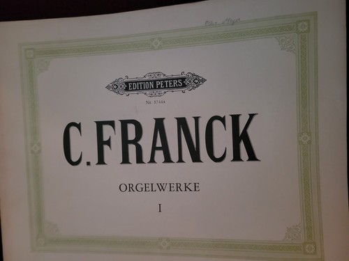 Franck orgelwerke band - orgelwerke, 1