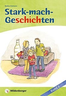 Stark mach geschichten band - stark-mach-geschichten,