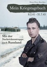 Mein Kriegstagebuch: Mit der