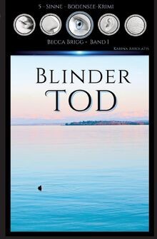 Blinder tod bodenseekrimi - tod:,