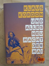 Klaus Kordon: Und alles Neu macht der Mai (Gebundene Ausgabe, 9783407756022)