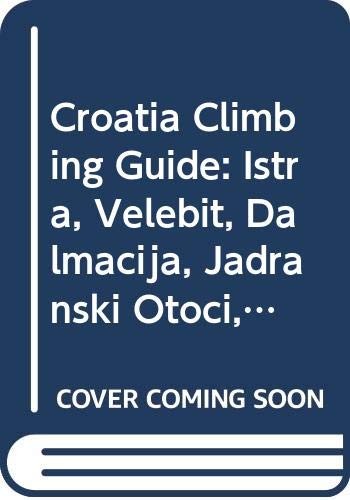 Croatia climbing guide - croatia, istra