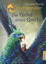 Drachenreiter -Die Feder eines Greifs von Funke, Cornelia | Buch | Zustand gut