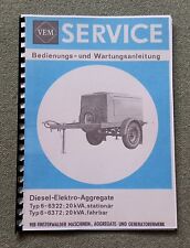 NVA VEM GAD 20 NOTSTROMAGGREGAT MIT ROBUR MOTOR 6-6322;20KVA IFA W50,TAKRAF