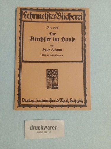 Der drechsler hause - der,
