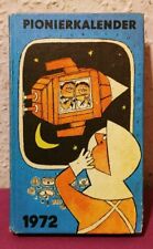 DDR PIONIER KALENDER 1972 - Kinderbuchverlag Berlin VINTAGE OSTALGIE