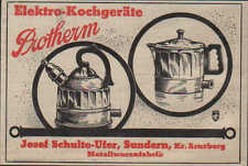 SUNDERN, Werbung 1940, Josef Schulte-Ufer Elektro-Kochgeräte Protherm