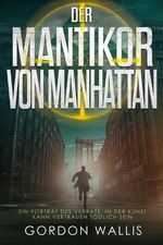 Der Mantikor von Manhattan by