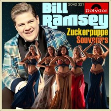 7" BILL RAMSEY Zuckerpuppe /