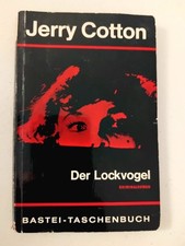 Jerry Cotton Der Lockvogel