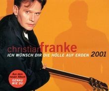 Ich wünsch dir die - , hölle