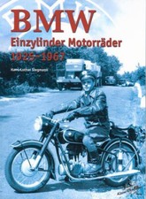 BMW Einzylinder Motorräder 1925-1967 R24 R25 R27 Buch Bildband Modelle Typen