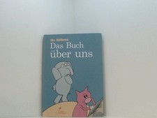 Das Buch über uns: Witziger Erstlese-Comic mit Elefant und Schweinchen (Band 1) 