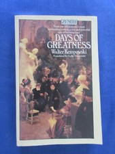 Walter Kempowski - Days of Greatness