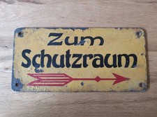 Emailleschild " Zum Schutzraum" Original , Vermutlich 2ter Weltkrieg