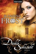 Dunkle Sehnsucht Jeaniene