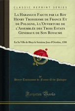La Harangue Faicte par le Roy