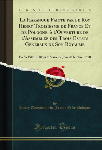 Harangue faicte par - faicte,