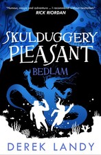 Bedlam (Skulduggery Pleasant