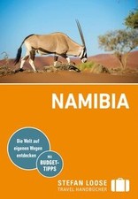 Stefan Loose Reiseführer Namibia: mit Reiseatlas und ... | Buch | Zustand sehr gut