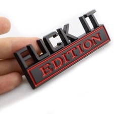 FUCK IT EDITION 3D Emblem