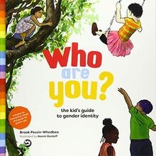 Who Are You?: The Kids Guide
