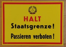 DDR Grenzschild STAATSGRENZE REPRODUKTION