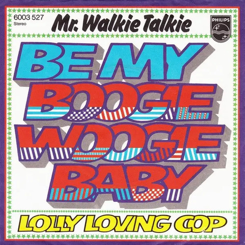 Walkie talkie my boogie - walkie, be