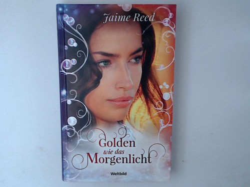 Golden wie das morgenlicht - wie,