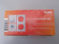 TRONIC H 3032 Hochvolt Dimmer Set, neu