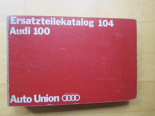 Ersatzteile katalog 104 - 104, audi