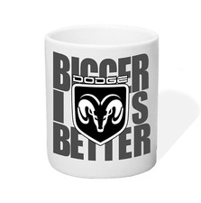 Tasse Kaffeetasse Dodge -Bigger is Better- Truck Auto America USA