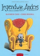Irgendwie Anders von Kathryn Cave, Chris Riddell | Buch | Zustand akzeptabel