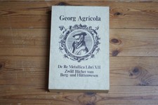 Georg AGRICOLA Zwölf Bücher