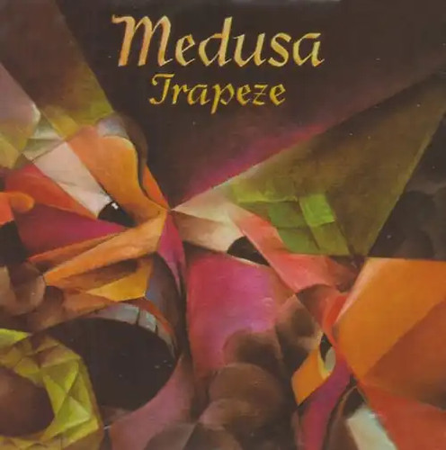 Trapeze medusa - medusa, (remastered)