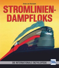 Stromlinien-Dampfloks – Die