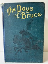 The Days of Bruce by Grace