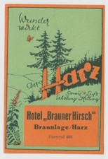 Hotel Brauner Hirsch BRAUNLAGE im Harz * Old Luggage Label Kofferaufkleber