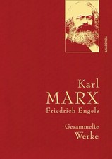 Karl Marx / Friedrich Engels - Gesammelte Werke (Leinenausg. mit goldener Sch...