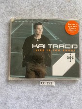 Kai Tracid – Life Is Too Short|2001|	Dance Division – DAD 672012 2, Dance Divis