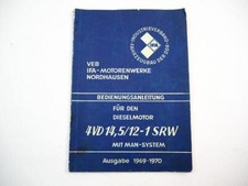 IFA 4VD 14,5/12-1 SRW Motor Bedienungsanleitung mit MAN System 1969/70