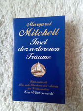 Margaret Mitchell Insel der verlorenen Träume