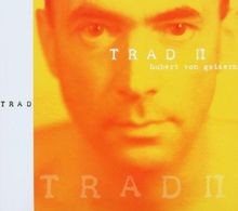 Trad von goisern hubert - trad, ii