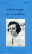 Die Unverzeihlichen von Campo, Cristina, Guerrini, Vittoria | Buch | Zustand gut
