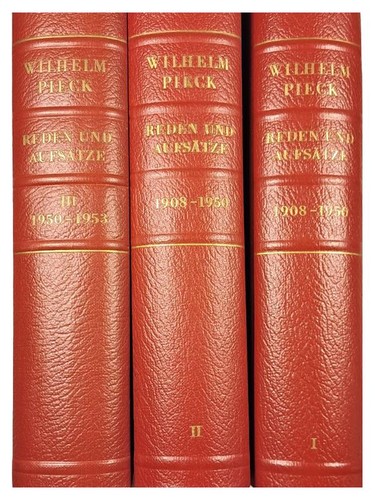 Wilhelm pieck reden aufsätze - pieck,